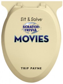 Sit & Solve Scratch Trivia: Movies - Trip Payne