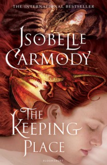 The Keeping Place - Isobelle Carmody