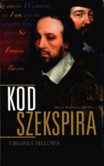 Kod Szekspira - Virginia Fellows