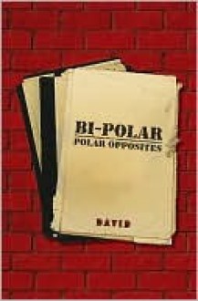 Bi-Polar - Welch IRA David