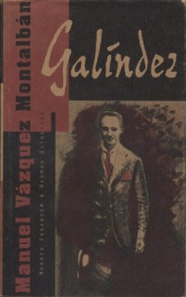 Galíndez - Manuel Vázquez Montalbán, Saskia Otter