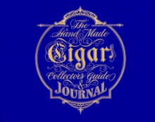 Handmade Cigar Collector's Guide and Journal - Tom Connor, Jim Downey