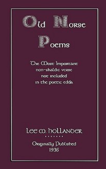 Old Norse Poems - Lee M. Hollander