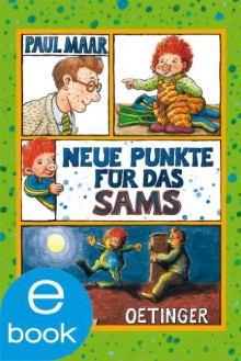 Neue Punkte für das Sams: Band 3 - Paul Maar, Paul Maar