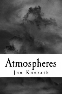 Atmospheres - Jon Konrath