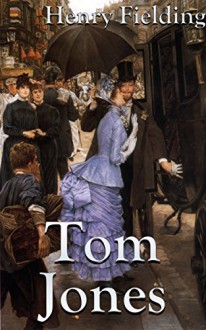 Tom Jones (+Audiobook): With Bonus Collection - Henry Fielding