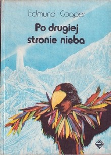 Po drugiej stronie nieba - Edmund Cooper, Alicja Skarbińska