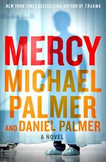 Mercy - Michael Palmer,Daniel Palmer