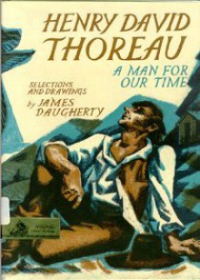 Henry David Thoreau - James Daugherty