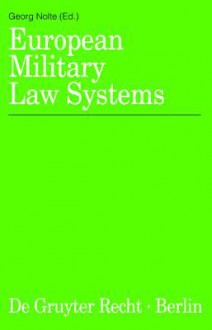 European Military Law Systems - Georg Nolte