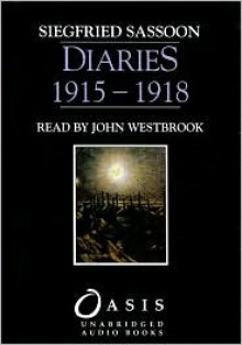 Diaries 1915-1918 (Audio) - Siegfried Sassoon, John Westbrook