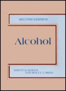 Alcohol - Brent Q. Hafen, Molly J. Brog