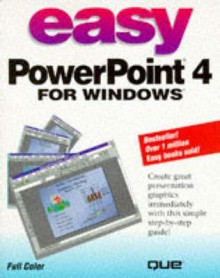 Easy Powerpoint 4 For Windows - Bryan Pfaffenberger