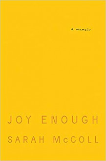 Joy Enough - Sarah McColl