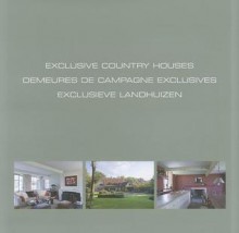 Exclusive Country Houses - Wim Pauwels