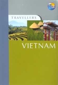 Travellers Vietnam - Martin Hastings