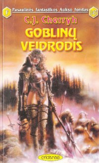 Goblinų veidrodis - C.J. Cherryh, Nomeda Berkuvienė