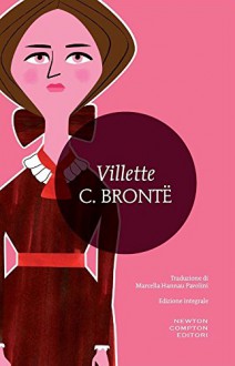 Villette - Charlotte Brontë, M. Hannau Pavolini