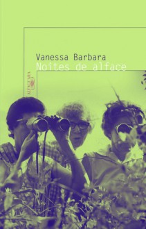 Noites de alface - Vanessa Barbara