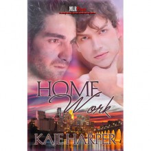 Home Work (Life Lessons, #3) - Kaje Harper