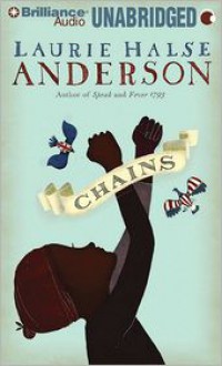 Chains - Laurie Halse Anderson, Madisun Leigh