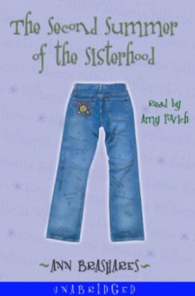 The Second Summer of the Sisterhood (The Sisterhood of the Traveling Pants, #2) - Ann Brashares