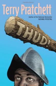 Thud! (Discworld, #34) - Terry Pratchett