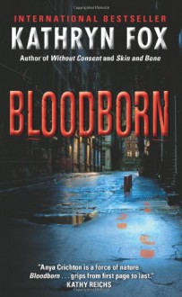 Blood Born - Kathryn Fox