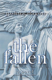 The Fallen - Joshua Dagon