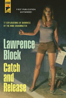 Catch and Release - Lawrence Block