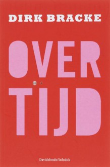 Over tijd - Dirk Bracke