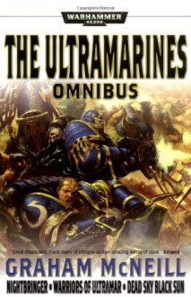 The Ultramarines Omnibus - Graham McNeill