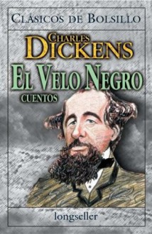 El Velo Negro - Charles Dickens