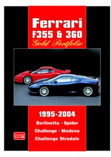 Ferrari F355 & 360 Gold Portfolio 1995-2004 - R.M. Clarke