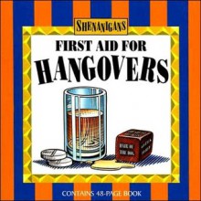 First Aid for Hangovers [With 2 Dice and Shot Glass] - Top That!