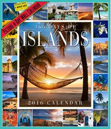 365 Days of Islands Picture-A-Day Wall Calendar 2016 - Workman Publishing