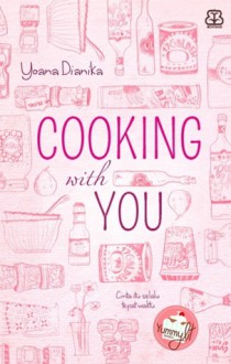 Cooking With You - Yoana Dianika