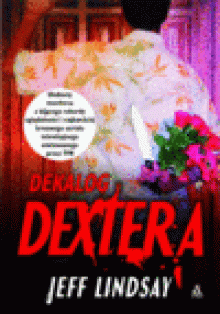 Dekalog Dextera - Jeff Lindsay