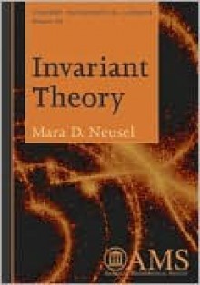 Invariant Theory - Mara Neusel