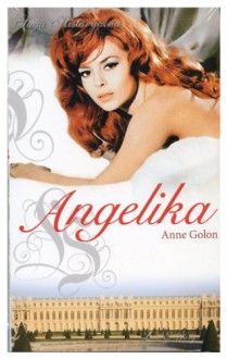 Angelika tom 21: Angelika w Quebecu cz. 1 - Anne Golon [książka] - Anne Golon