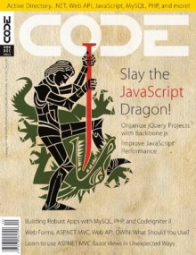 CODE Magazine - 2013 Nov/Dec (Ad Free) - Mike Yeager, Derick Bailey, Menachem Bazian, Paul Sheriff, Leonardo Esposito, John Petersen, Rick Strahl, Ted Neward, Rod Paddock