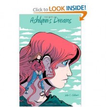 Ashlynn's Dreams - Julie C. Gilbert