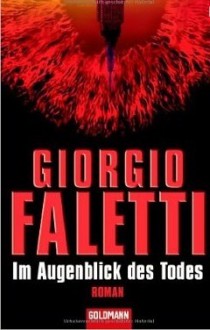 Im Augenblick des Todes - Giorgio Faletti