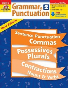 Grammar & Punctuation, Grade 2 - Jo Ellen Moore, Susan Kunze, Chyrl Light, Evan-Moor Educational Publishing