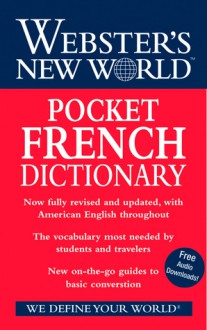 Webster's New World Pocket French Dictionary, Fully Revised and Updated: 2008 Edition - Harrap, Merriam-Webster