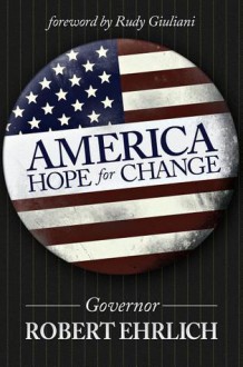 America: Hope for Change - Robert Ehrlich