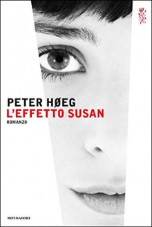 L'effetto Susan - Peter Hoeg