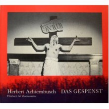 Das Gespenst - Herbert Achternbusch