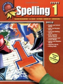 Master Skills Spelling & Writing, Grade 1 - School Specialty Publishing, American Education Publishing