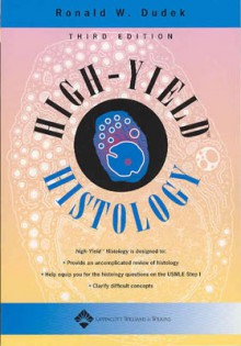 High-Yield Histology - Ronald W. Dudek